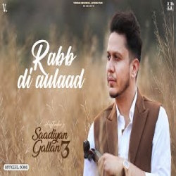Rabb Di Aulaad - Hustinder Mp3 Song