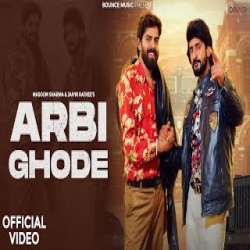 Arbi Ghode - Masoom Sharma Mp3 Song