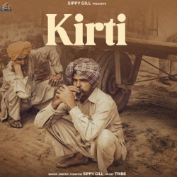 Kirti - Sippy Gill Mp3 Song