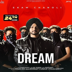 Dream - Ekam Chanoli Mp3 Song