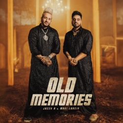 Old Memories - Mani Longia, Jazzy B Mp3 Song