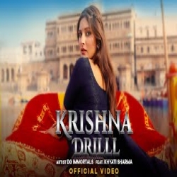 Krishna Drill - DG Immortals Mp3 Song