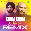 Chum Chum Rakheya ((Remix) Arthat