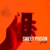Sweet Poison - Bella