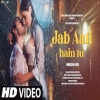 Jab Aati Hain Tu (Monsoon Mix) Sarit Dutta
