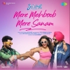 Mere Mehboob Mere Sanam (Bad Newz)