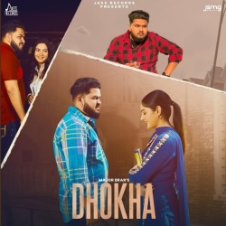 Dhokha - Major Brar Mp3 Song