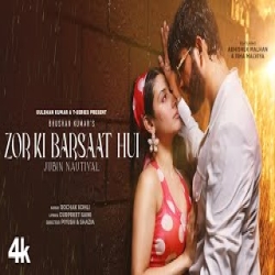 Zor Ki Barsaat Hui - Abhishek Malhan, Fukra Insaan Mp3 Song