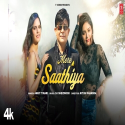Mere Saathiya - Ankit Tiwari Ft. KRK Mp3 Song