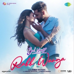 Rabb Warga (Bad Newz) Jubin Nautiyal Mp3 Song