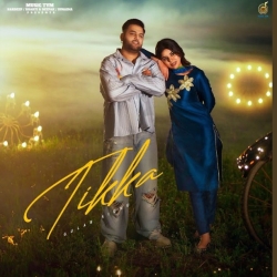 Tikka - Gulab Sidhu Mp3 Song