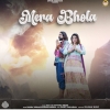 Mera Bhola - Gulshan Sharma, Swara Verma