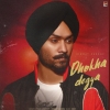 Dhokha Degya - Himmat Sandhu