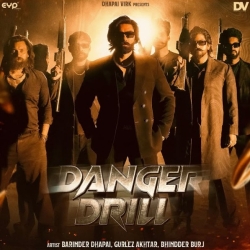 Danger Drill - Barinder Dhapai, Gurlez Akhtar Mp3 Song