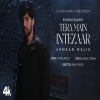 Tera Main Intezaar - Armaan Malik