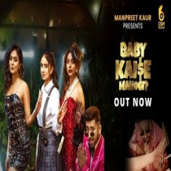 Baby Kaise Maanogi - Ravish Khanna Mp3 Song