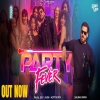 Party Fever - Payal Dev, Agni Ft. Salman Khan