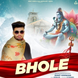 Bhole - Sumit Goswami Mp3 Song