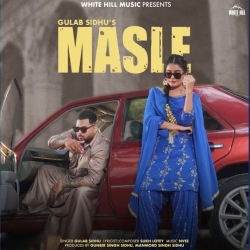 Masle - Gulab Sidhu Mp3 Song