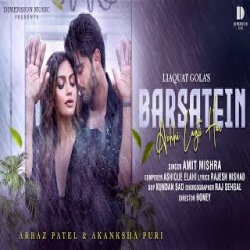 Barsatein Achhi Lagti Hai - Amit Mishra Mp3 Song