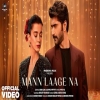 Mann Laage Na - Javed Ali