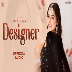 Designer - Sifat Bal Mp3 Song
