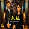 Pagal - Nimra Mehra, Jaz Dhami