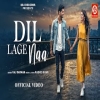 Dil Lage Naa - Raj Barman