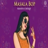 Masala Bop (Kesariya x Sadqay) (Farooq Got Audio Remix)