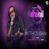 Mitthi Zubani - ARKO