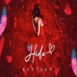 Hide - Kaptaan Mp3 Song
