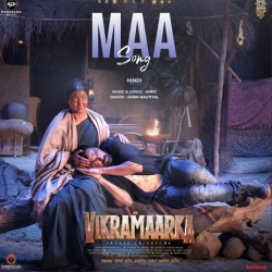 Maa - Aho Vikramaarka - Jubin Nautiyal, Arko Mp3 Song