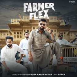 Farmer Flex - Khasa Aala Chahar Mp3 Song