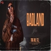 Badland - Bob. B Randhawa