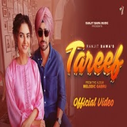 Tareef - Ranjit Bawa Mp3 Song