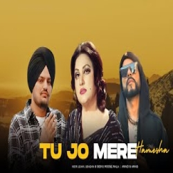 Tu Jo Mere Hamesha (Sidhu Moose Wala X Noor Jehan X Bohemia) Mp3 Song