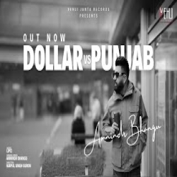 Dollar vs Punjab - Amnindr Bhangu Mp3 Song