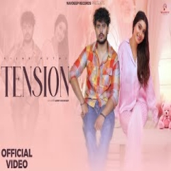 Tension - Vishu Puthi, Komal Chaudhary Mp3 Song