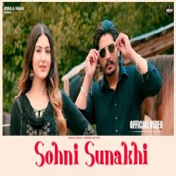 Sohni Sunakhi - Korala Maan, Gurlez Akhtar Mp3 Song