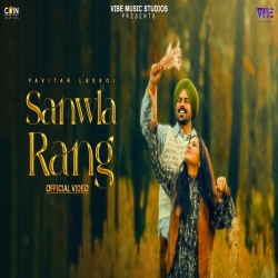 Sanwla Rang - Pavitar Lassoi Mp3 Song