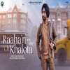 Raahan Ch Khalota - Satinder Sartaaj