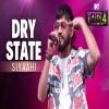 Dry State - Siyaahi