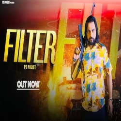 Filter - PS Polist Mp3 Song