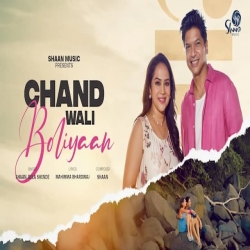 Chand Wali Boliyaan - Shaan, Bela Shende Mp3 Song
