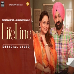 Life Line - Gurlez Akhtar, Kulwinder Kally Mp3 Song