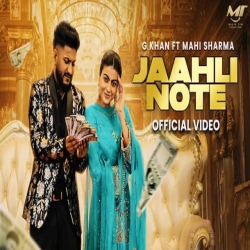 Jaahli Note - G Khan, Gurlez Akhtar Mp3 Song