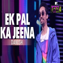 Ek Pal Ka Jeena - Danish Mp3 Song