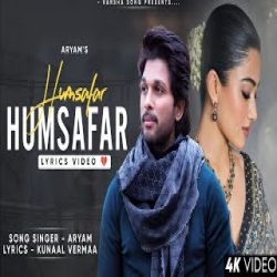 Humsafar Humsafar Neend Main Tu Seher Mp3 Song