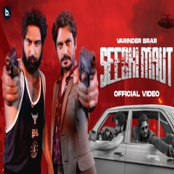 Seedhi Maut - Varinder Brar Mp3 Song