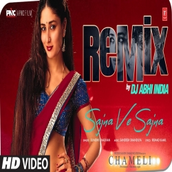 Sajna Ve Sajna (Remix) - DJ Abhi India Mp3 Song